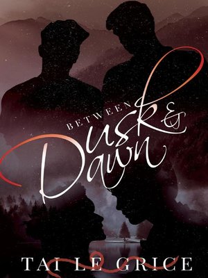 cover image of Between Dusk and Dawn